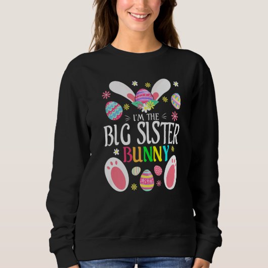 Niedlich bin ich die große Schwester Bunny Matchin Sweatshirt (Vorderseite)