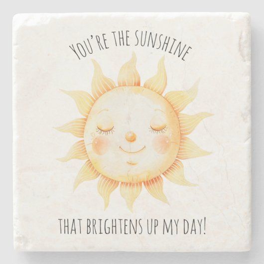 Niedlich bist du die Sunshine Typografie Steinuntersetzer (Vorderseite)