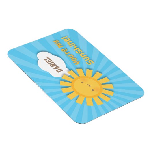 Niedlich bist du meine Sonnenschein-Wertschätzung Magnet (Rechte Seite)