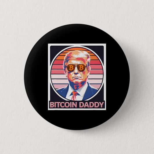 Niedlich Bitcoin Daddy Trump Crypto King Internet Button (Vorderseite)