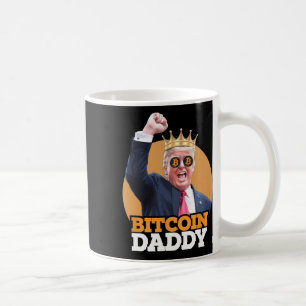 Niedlich Bitcoin Daddy Trump Crypto King Money Evo Kaffeetasse