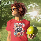 Niedlich Bleibe Trashy Raccoon Floral T-Shirt