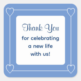 Niedlich Blue Baby Dusche Vielen Dank für Ihr Inte Quadratischer Aufkleber