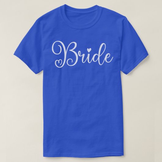 Niedlich Bride Funny Wedding Party und Bachelor T-Shirt (Design vorne)