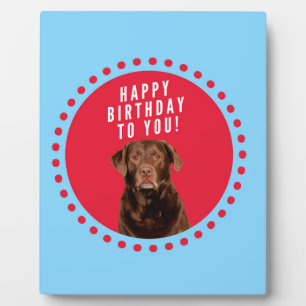 Niedlich Brown Labrador Retriever Hund Happy Birth Fotoplatte