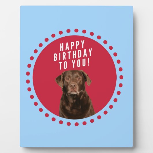Niedlich Brown Labrador Retriever Hund Happy Birth Fotoplatte (Vorderseite)