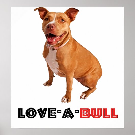Niedlich Brown Pittie Liebe-a-Bull Poster (Vorne)