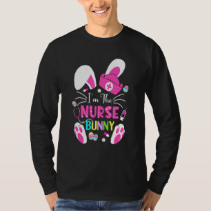 Niedlich Bunnies Ostern Ich bin die Krankenschwest T-Shirt