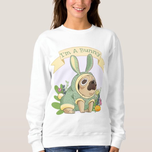 Niedlich Bunny Mops Sweatshirt (Vorderseite)