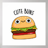 Niedlich Buns Funny Burger Bun Pun Poster (Vorne)