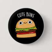 Niedlich Buns Funny Burger Puck Dark BG Button (Vorderseite)