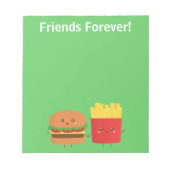 Niedlich Burger und Fries Friends Forever Notizblock (Vorderseite)
