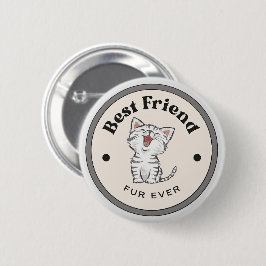 NIEDLICH! Button - Bester Freund Fur je - Kitty