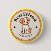 NIEDLICH! Button - Bester Freund Fur je - Welpe (Vorderseite)