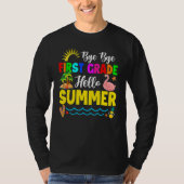 Niedlich Bye Bye erste Klasse Hallo Sommer letzten T-Shirt (Vorderseite)