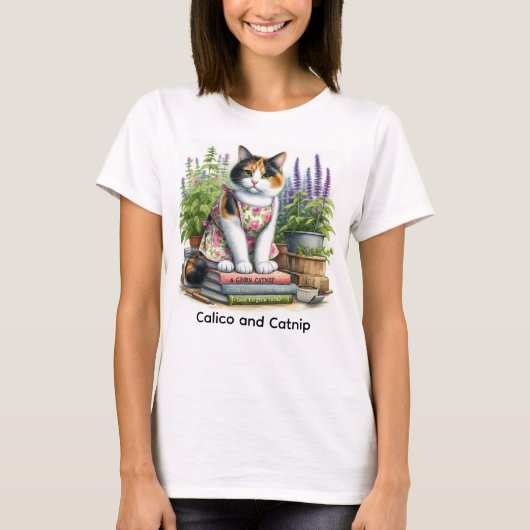 Niedlich Calico und Catnip Cat Lover T-Shirt (Vorderseite)