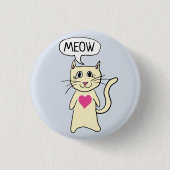 Niedlich Cat Meow Button (Vorderseite)