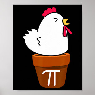 Niedlich Chicken Pot Pie Funny Math Pun Pi Symbol Poster
