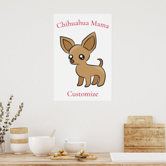 Niedlich Chihuahua Mama Art Thunder_Cove Poster (Küche)