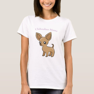 Niedlich Chihuahua Mama Art Thunder_Cove T-Shirt
