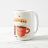 Niedlich Coffee Tasse - Coffein & Kindness Vibes (VorderseiteRechts)