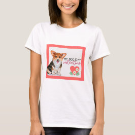 Niedlich Corgi mein Hund ist mein Valentine T-Shirt