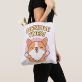 Niedlich Corgi Paws Pawsitive Vibes Tasche (Von Nahem)