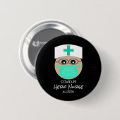 Niedlich Covid 19 Nurse Hero Personalisiert Button (Vorne & Hinten)