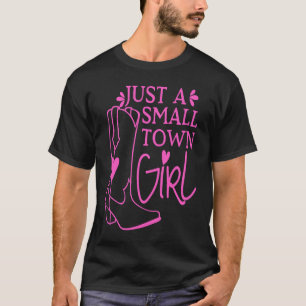 Niedlich Cowgirl Boots Small Town Girl Country Red T-Shirt