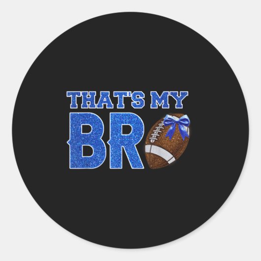 Niedlich, das ist mein Bro Fußball jubeln Schweste Runder Aufkleber (Vorderseite)