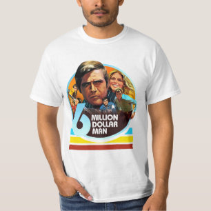 Niedlich Der sechs Millionen-Dollar-Mann T-Shirt