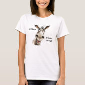 Niedlich Donkey Sprichwort Hallo, wie geht es dir. T-Shirt (Vorderseite)