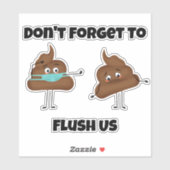 Niedlich Dont Vergessen Sie, uns zu flush Emoticon Aufkleber (Blatt)