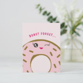 Niedlich Donut Vergessen Sie, dass Sie süße Kawaii Postkarte (Stehend Vorderseite)