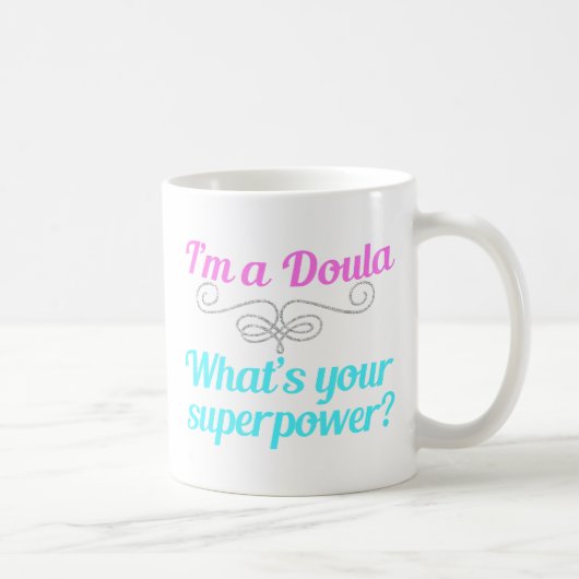 Niedlich Doula Superhero Kaffeetasse (Rechts)