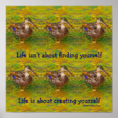 Niedlich Ducks Life Inspiration Zitat Poster (Vorne)