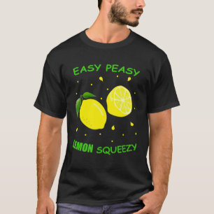 Niedlich EASY PEASY LEMON SQUEEZY Fun Sommerzeit L T-Shirt