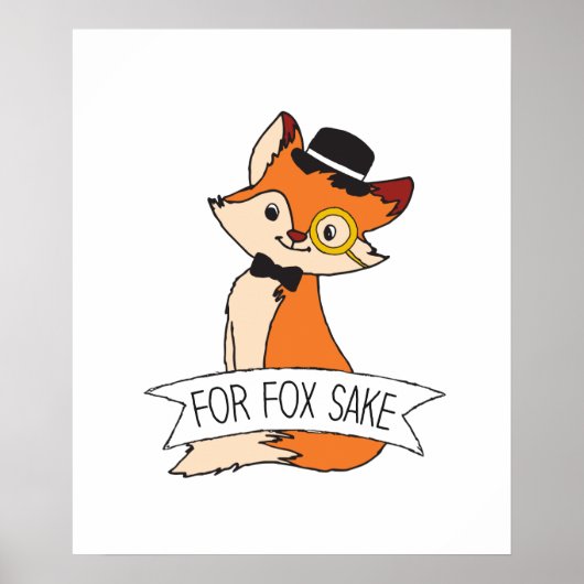Niedlich Fox Clipart Oh For Fox Sake Epic Sarcasti Poster (Vorne)