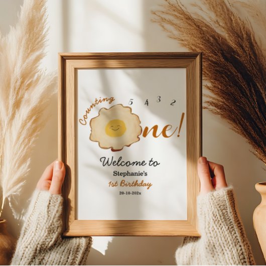 Niedlich Fried Ei 1. Geburtstag Begrüßungszeichen Poster