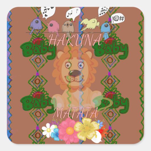 Niedlich Funny Baby Lion King: Hakuna Matata Desig Quadratischer Aufkleber (Vorderseite)
