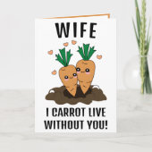 Niedlich Funny Carrot Pun Ehefrau Happy Birthday Dankeskarte (Vorderseite)