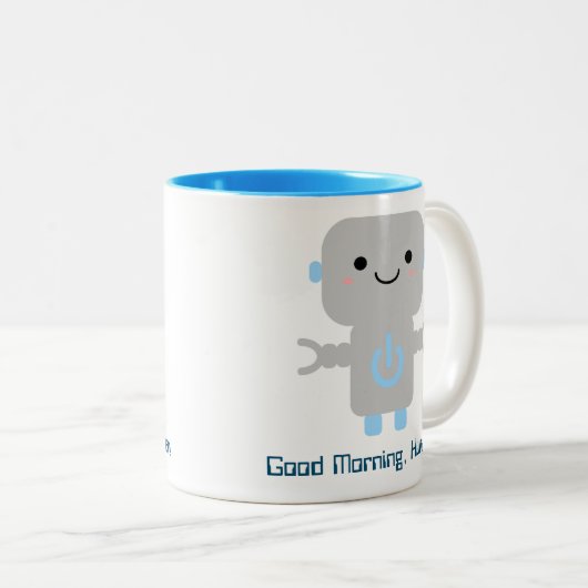 Niedlich Funny Cartoon Robot | Guten Morgen, Mensc Zweifarbige Tasse (VorderseiteRechts)