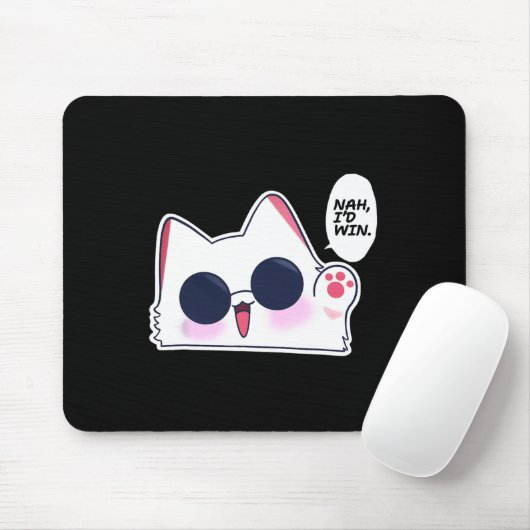 Niedlich Funny Cat Funny Anime Meme Nah I d Win Go Mousepad (Mit Mouse)