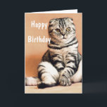 Niedlich Funny Cat Happy Birthday Karte<br><div class="desc">Niedliche Funny Cat Happy Birthday Card</div>