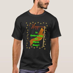NIEDLICH FUNNY DACKEL GLÜCKLICHKEIT MACHT EINE OFF T-Shirt