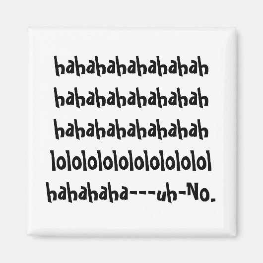 Niedlich Funny Magnet (Vorne)