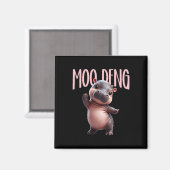 Niedlich Funny Moo-deng Ba Magnet (Vorderseite/Rückseite)