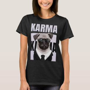 Niedlich Funny Mops Welppy Dog Lover Karma T-Shirt