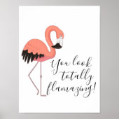 Niedlich Funny Pink Flamingo Totally Fantastisch Poster (Vorne)