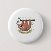 Niedlich Funny Sloth Happy Birthday Button (Vorderseite)